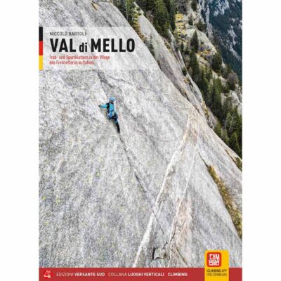 Versante Sud Val di Mello ドイツのクライミングガイド