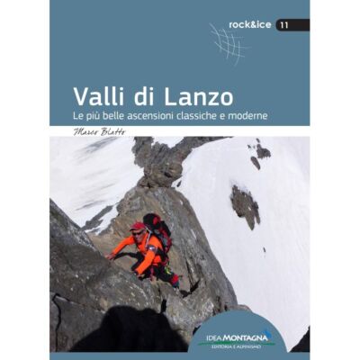 Idea Montagna Valli di Lanzo アルピニズムガイド