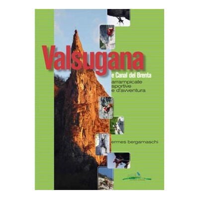 Idea Montagna Valsugana e Canal del Brenta 登山ガイド