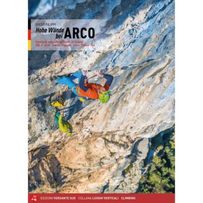 Versante Sud Hohe Wande Bei Arco Band 1 ドイツ語クライミングガイド