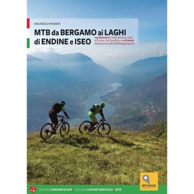 Versante Sud MTB BergamoからEndine湖とIseo湖へのバイクガイド