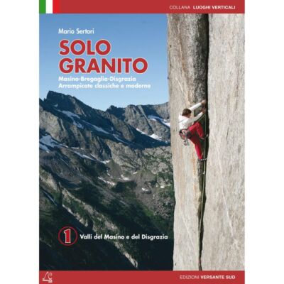 versante sud solo granito vol. 1 climbing guide