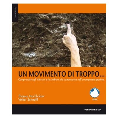 Versante Sud Un movimento di troppo クライミングトレーニングの本